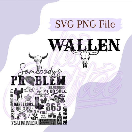Somebody’s Problem SVG PNG File