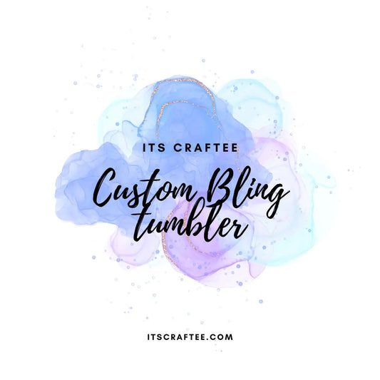 Full Bling Custom Tumbler